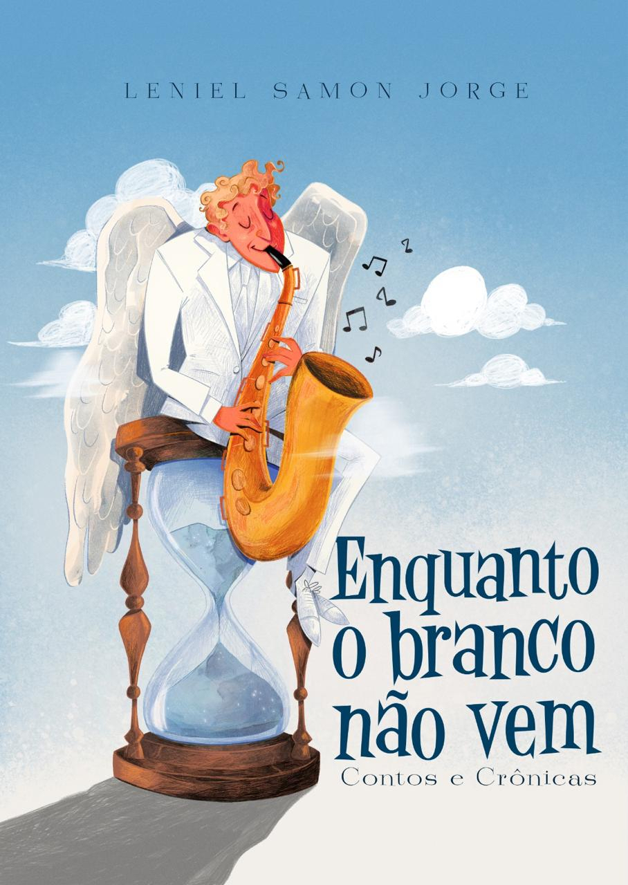 Capa do livro Enquanto o branco não vem, de Leniel Samon Jorge